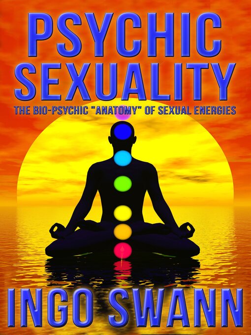 Title details for Psychic Sexuality by Ingo Swann - Available